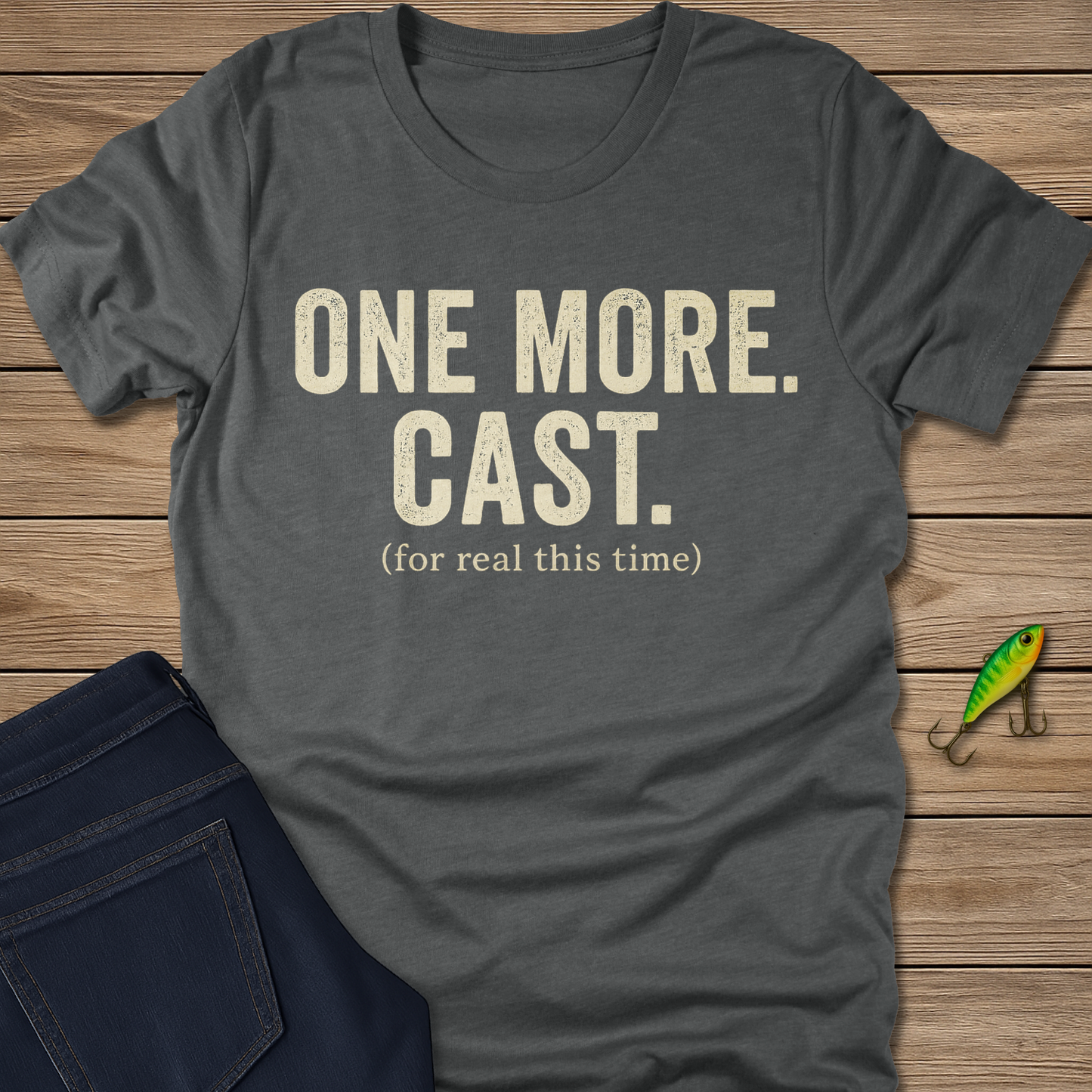 One More Cast Tee