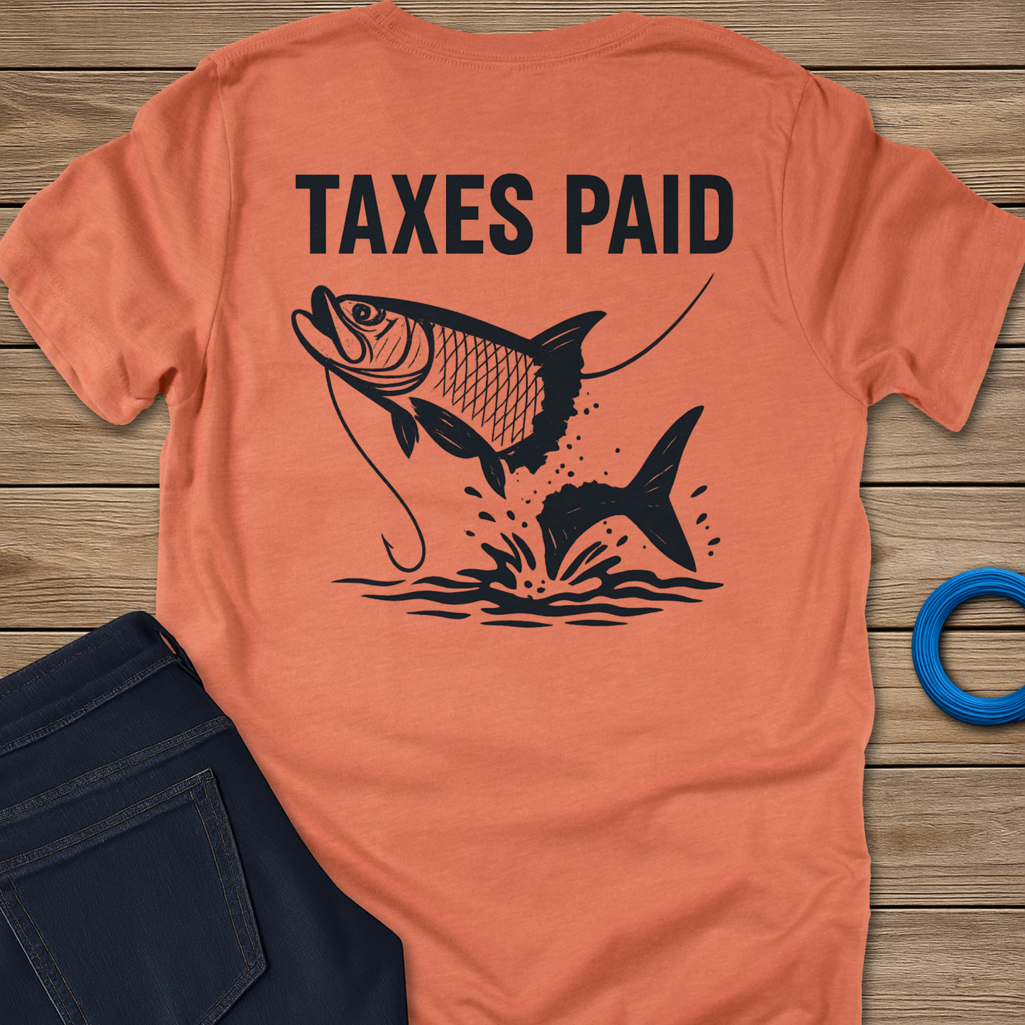 Taxes Paid Tarpon Tee