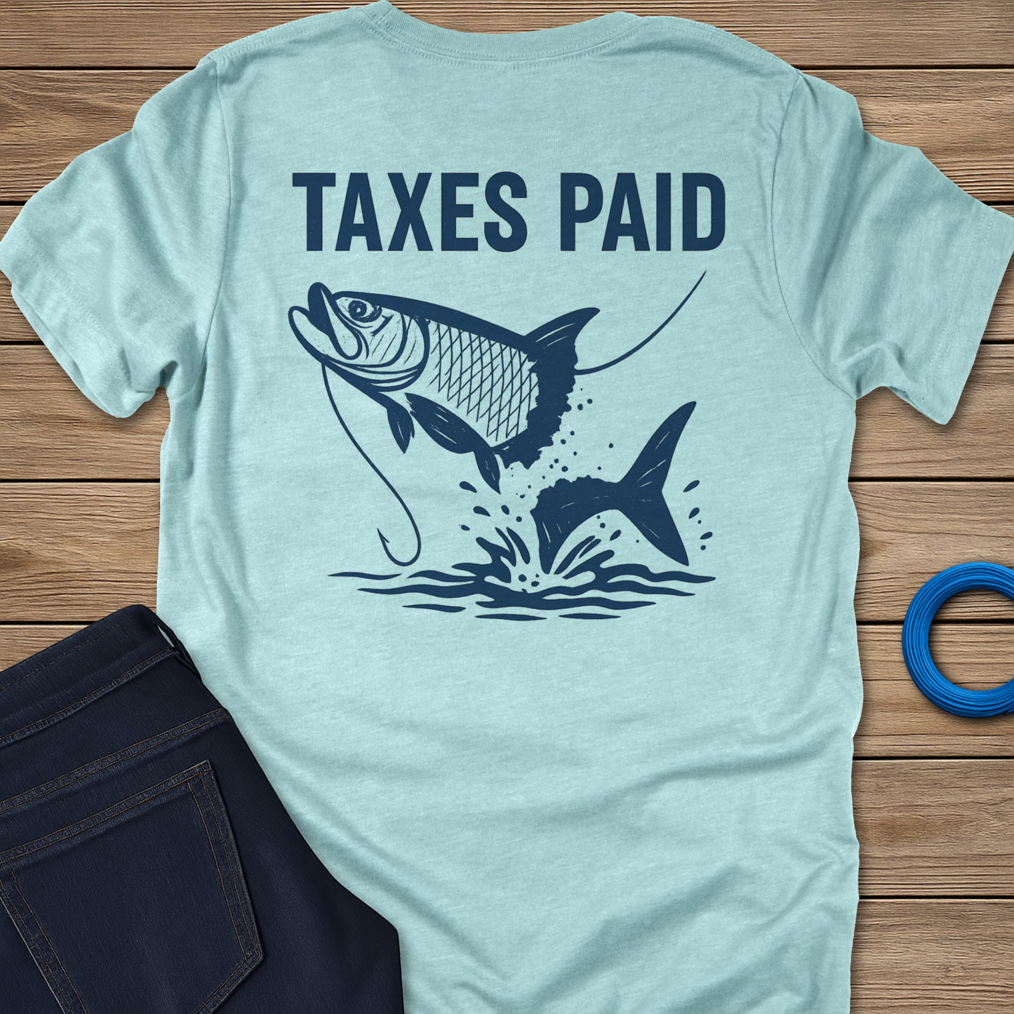 Taxes Paid Tarpon Tee