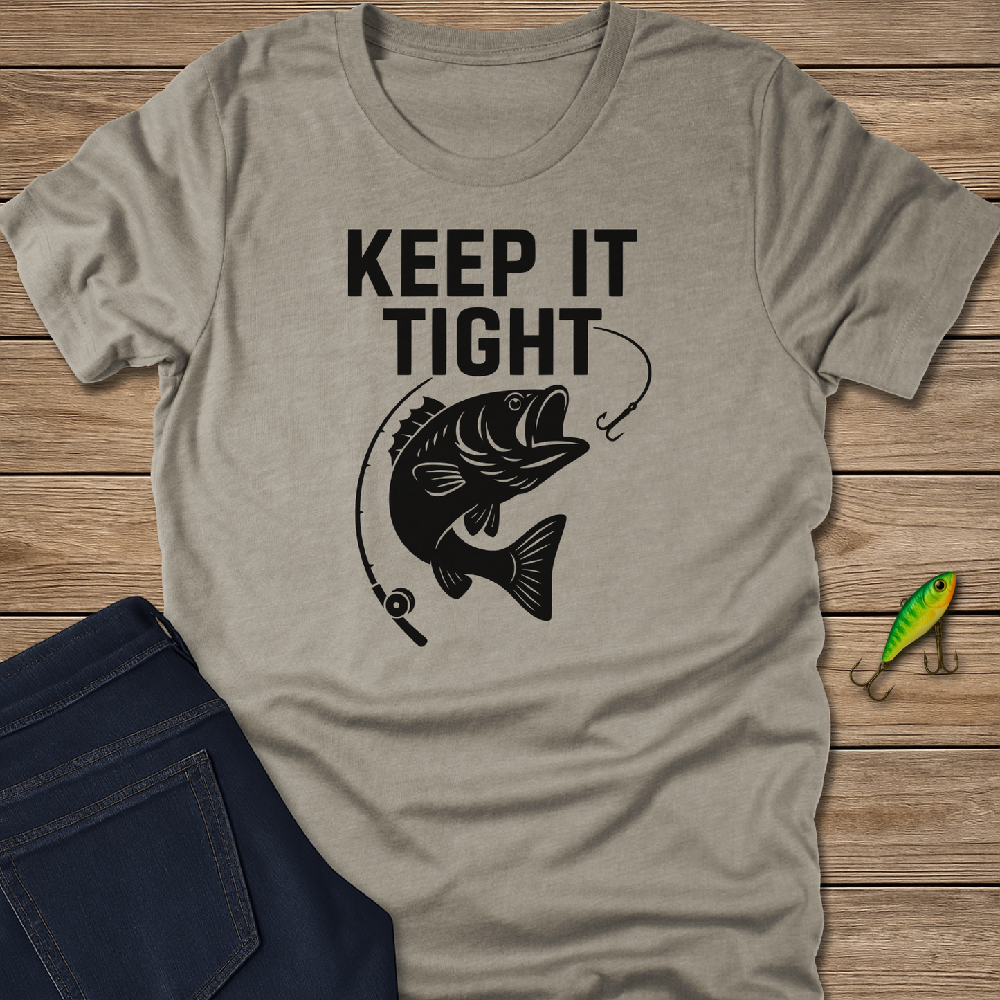 Keep It Tight Tee