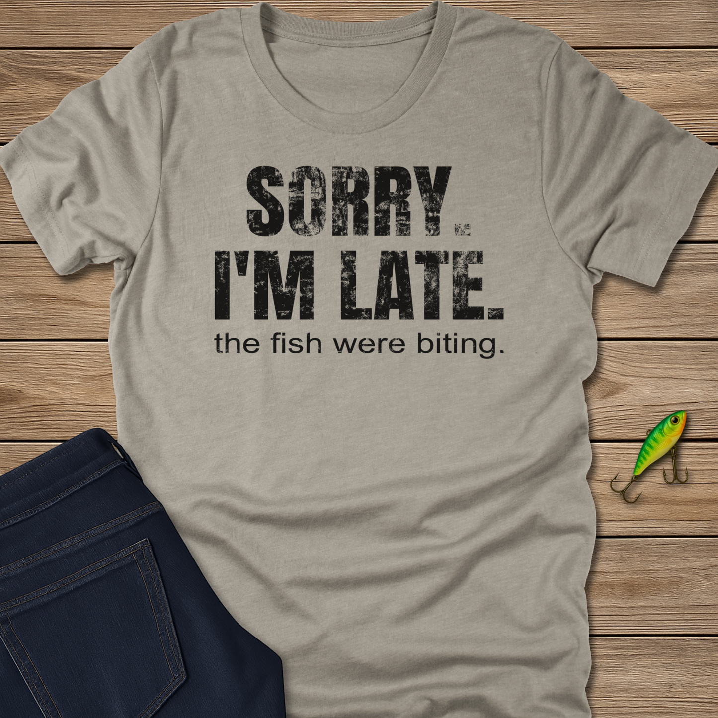 Sorry the Fish Were Biting Tee