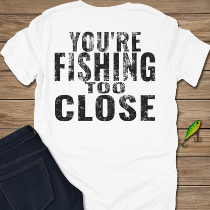 Too Close II Tee