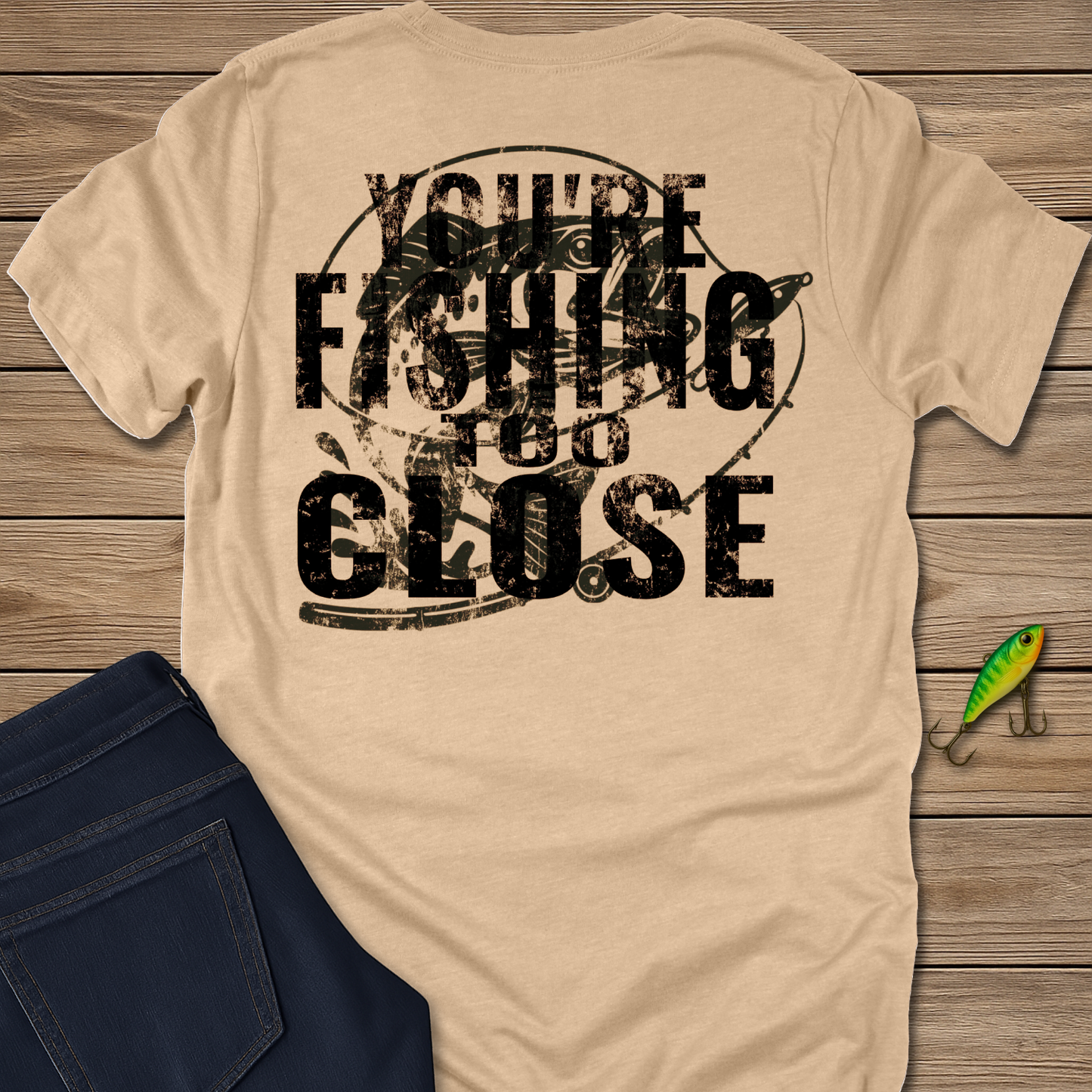 Too Close I Tee