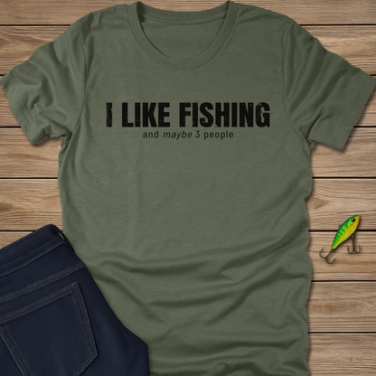 I Like Fishing Tee