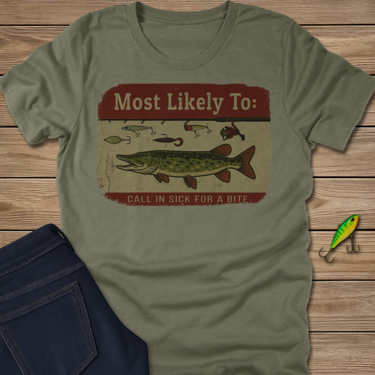 Call in Sick Tee