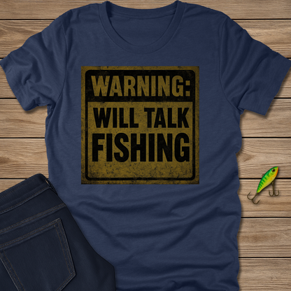 Warning fishing T-shirt