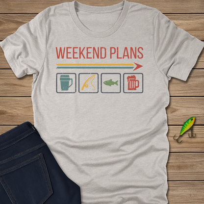 Weekend Plans fishing T-shirt