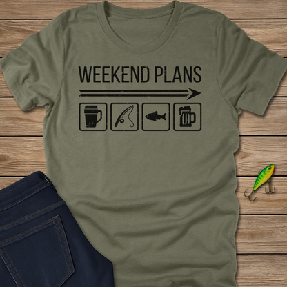 Weekend Plans fishing T-shirt