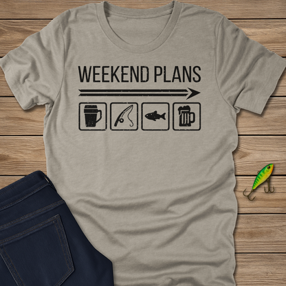 Weekend Plans fishing T-shirt
