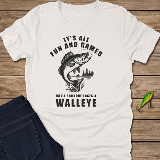 Loses a Walleye fishing T-shirt