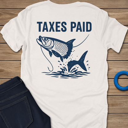 Taxes Paid Tarpon Tee