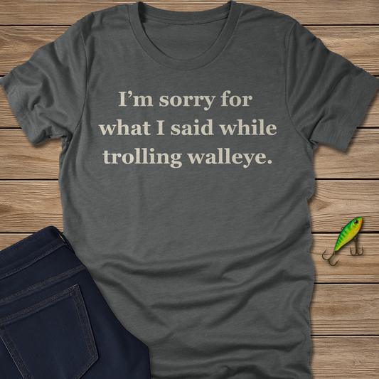 I'm Sorry Walleye Tee