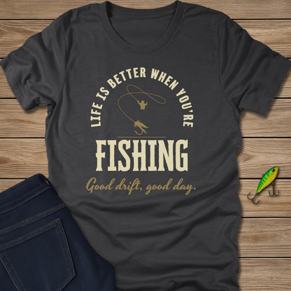 Life Is Better Fishing Trout Tee