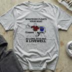 Whatever Floats Your Boat II Tee