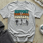 Support Hookers Tee