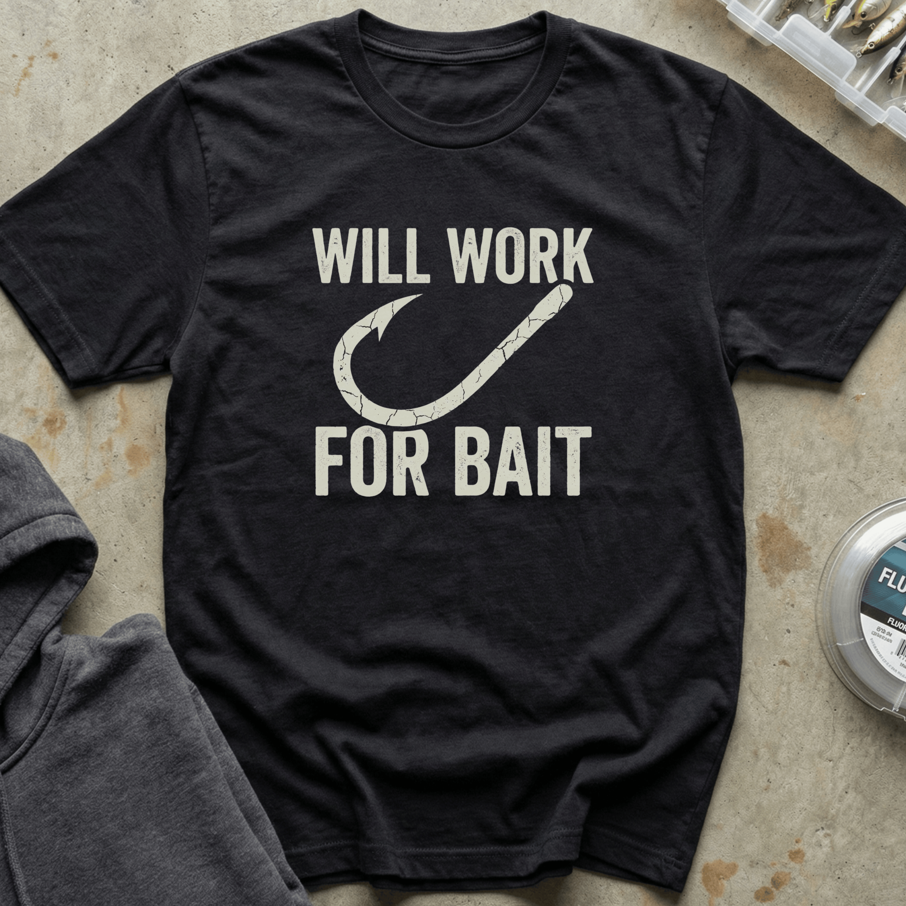 Will Work For Bait Tee