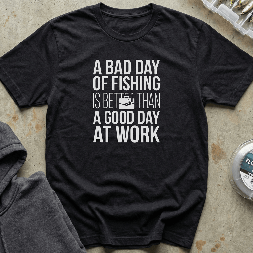 A Bad Day Fishing Tee