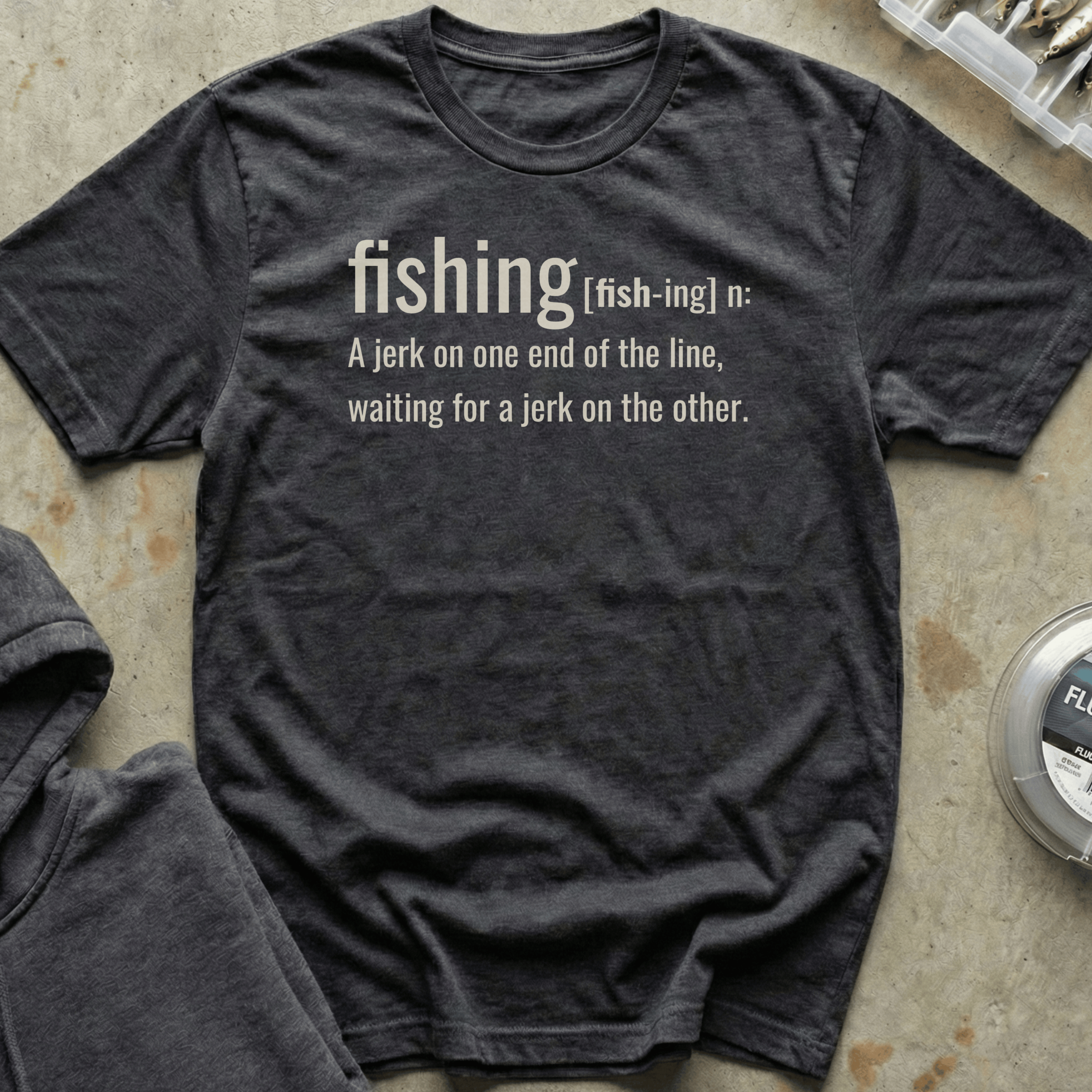 Fishing Definition Tee