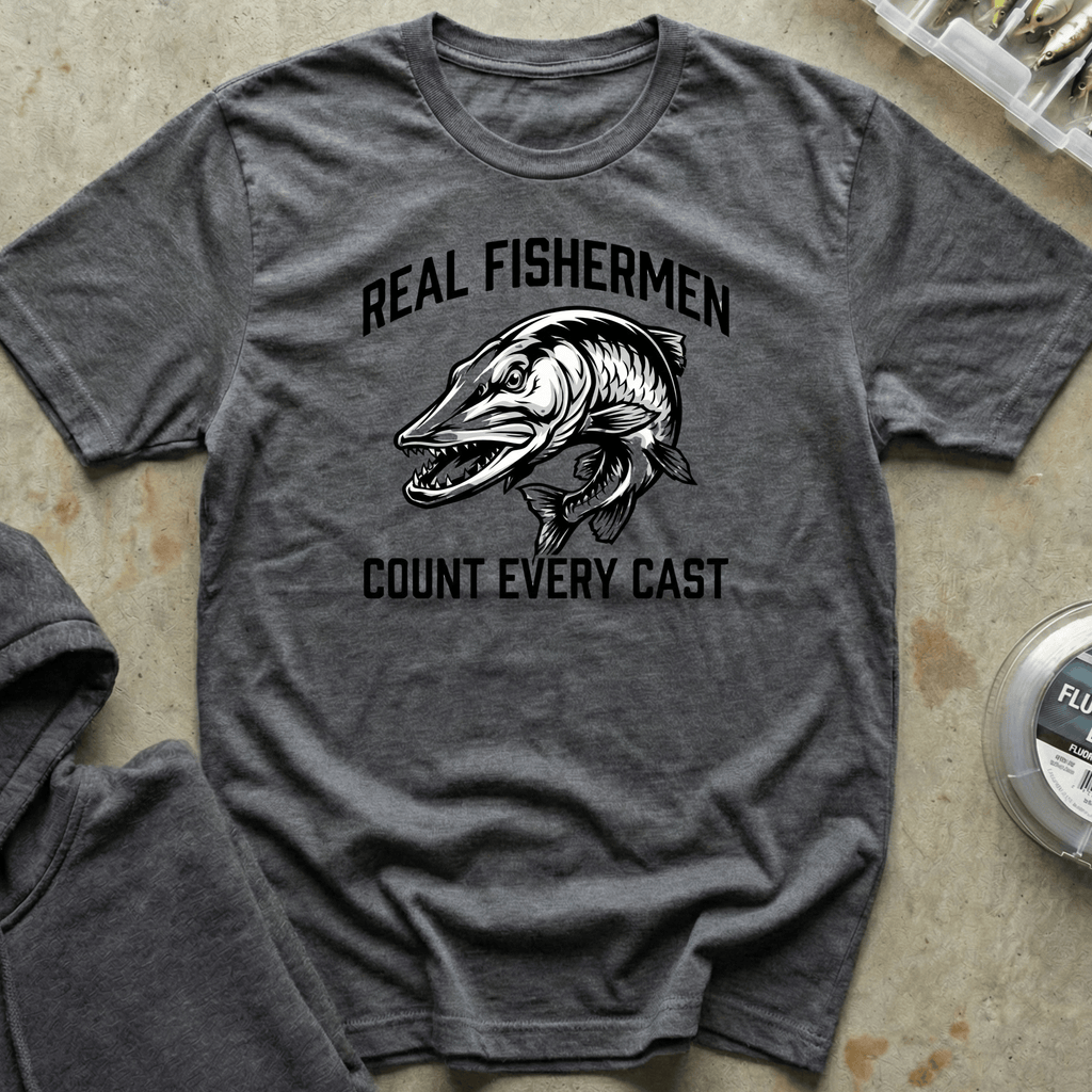Real Fishermen: Count Casts Tee