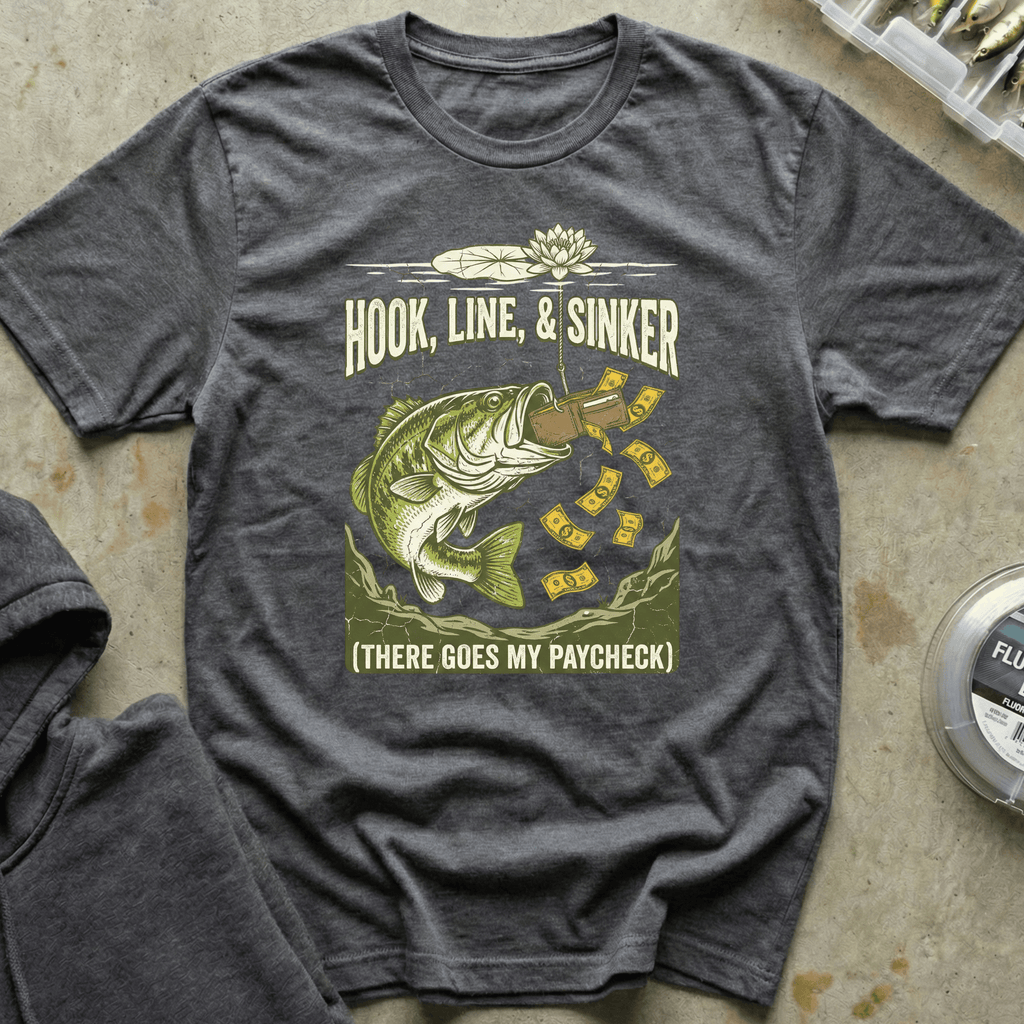 There Goes My Paycheck Tee