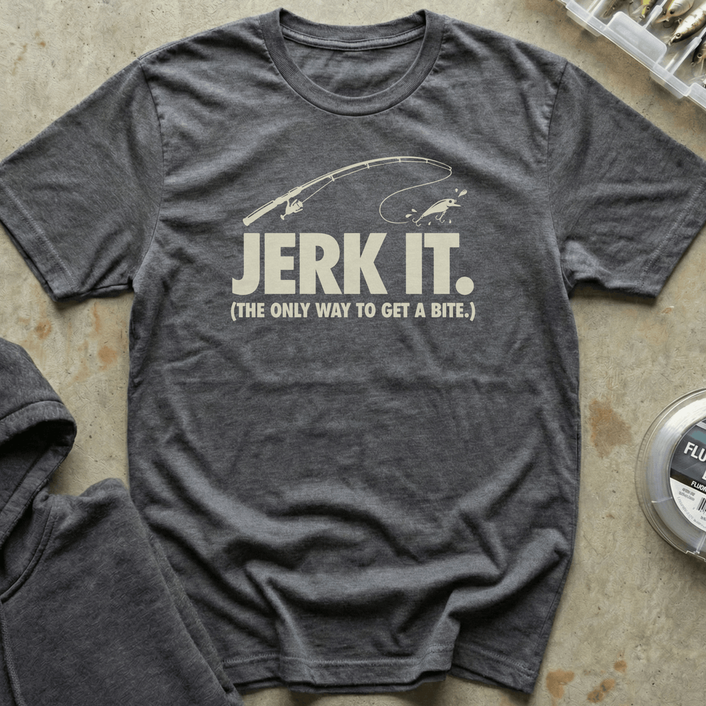 Jerk It Tee