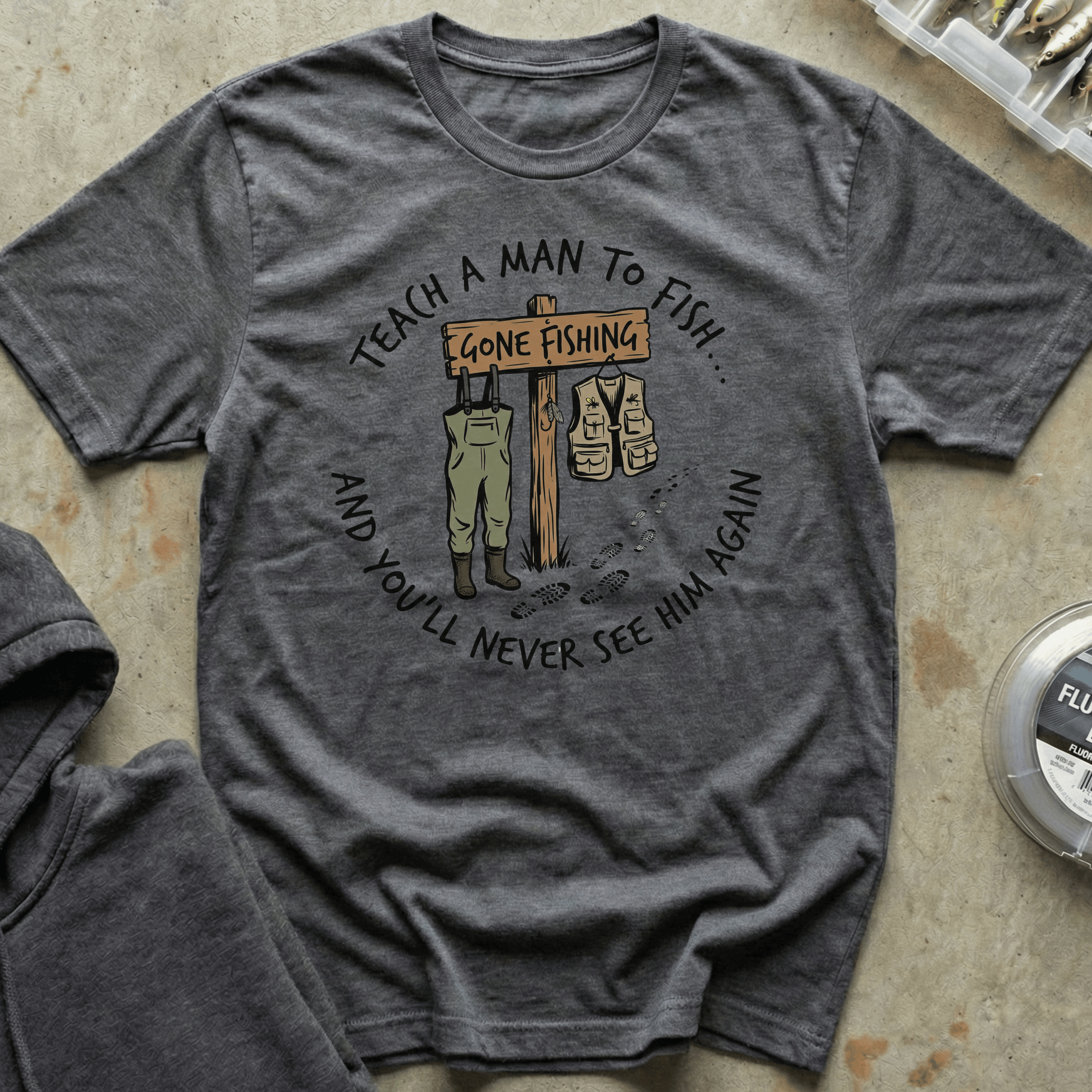 Teach a Man to Fish Tee