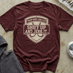 Shut Up & Jerk It Tee