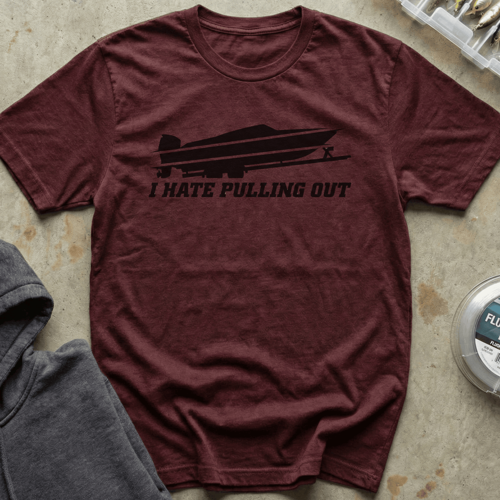 I Hate Pulling Out IV Tee