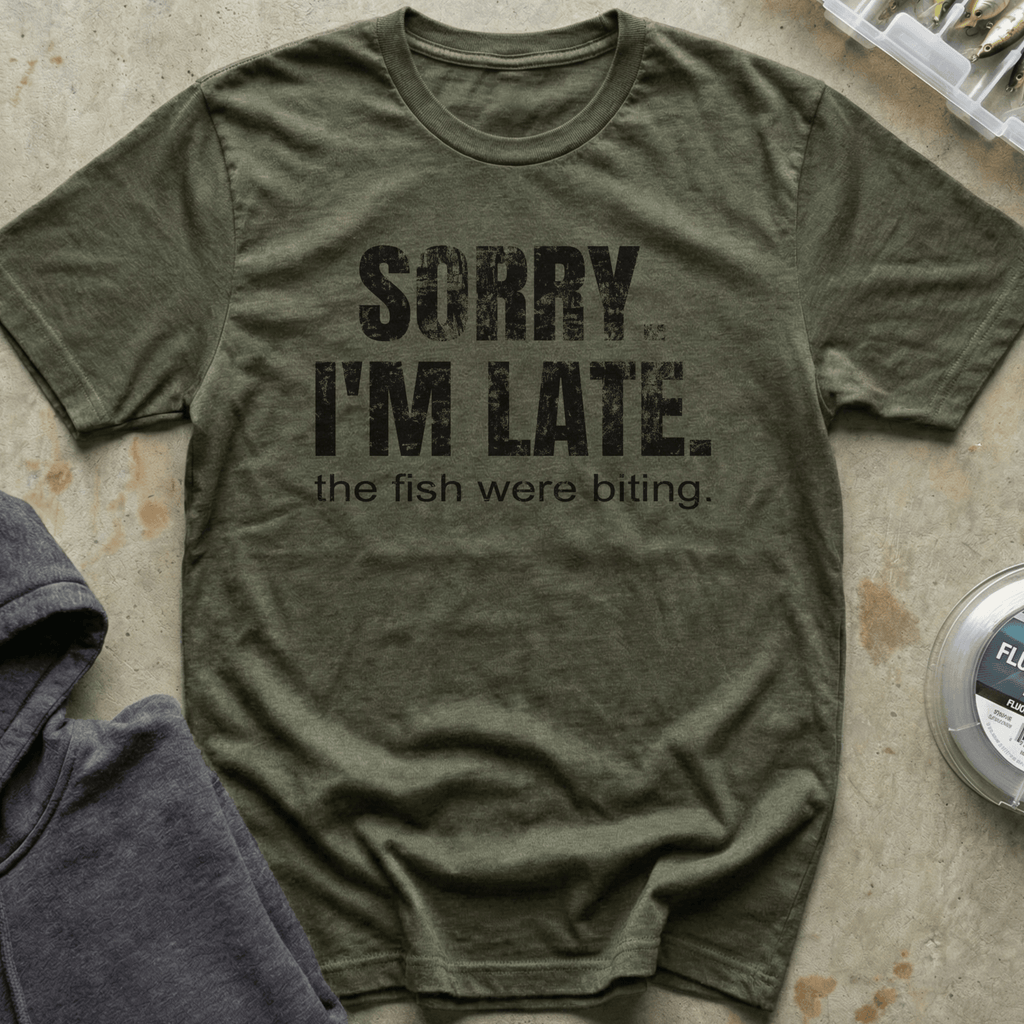 Sorry the Fish Were Biting Tee