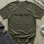 Cast. Miss. Repeat. Tee