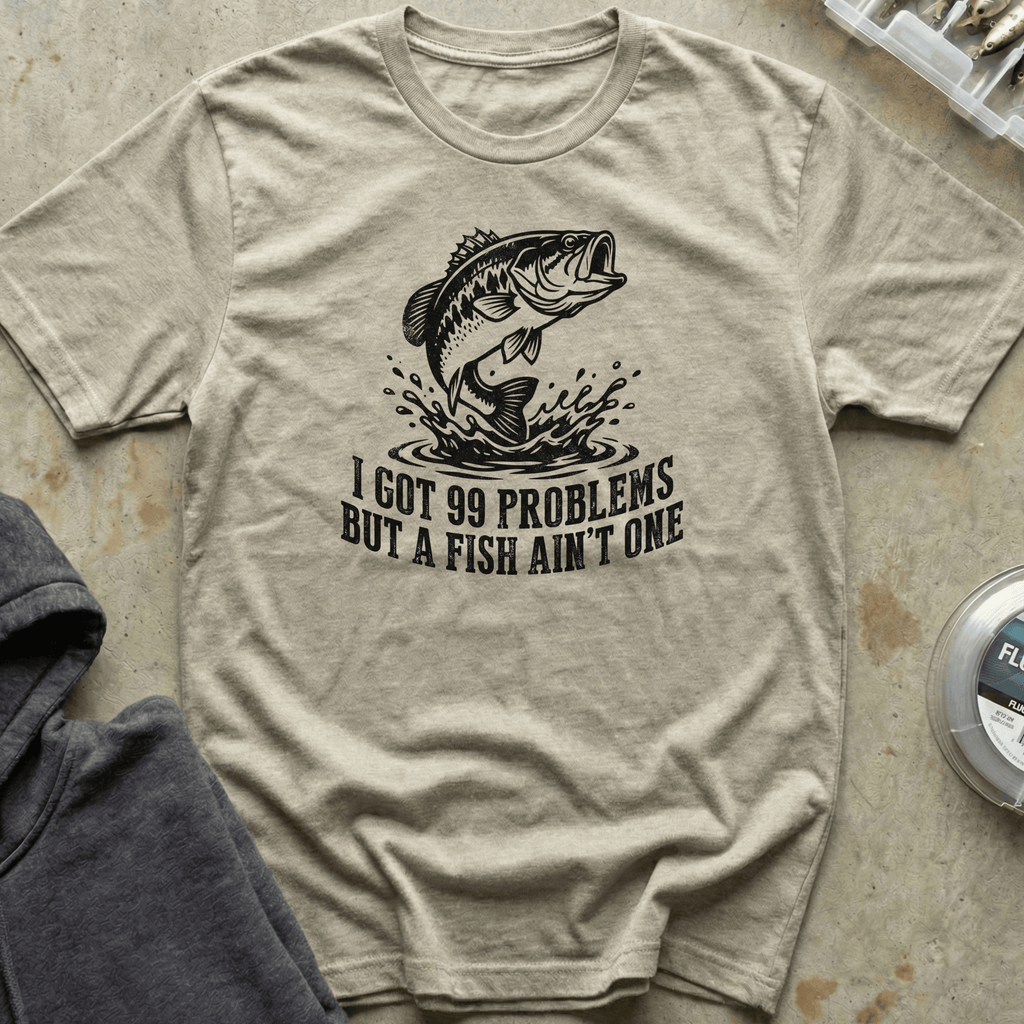99 Problems Bass Tee