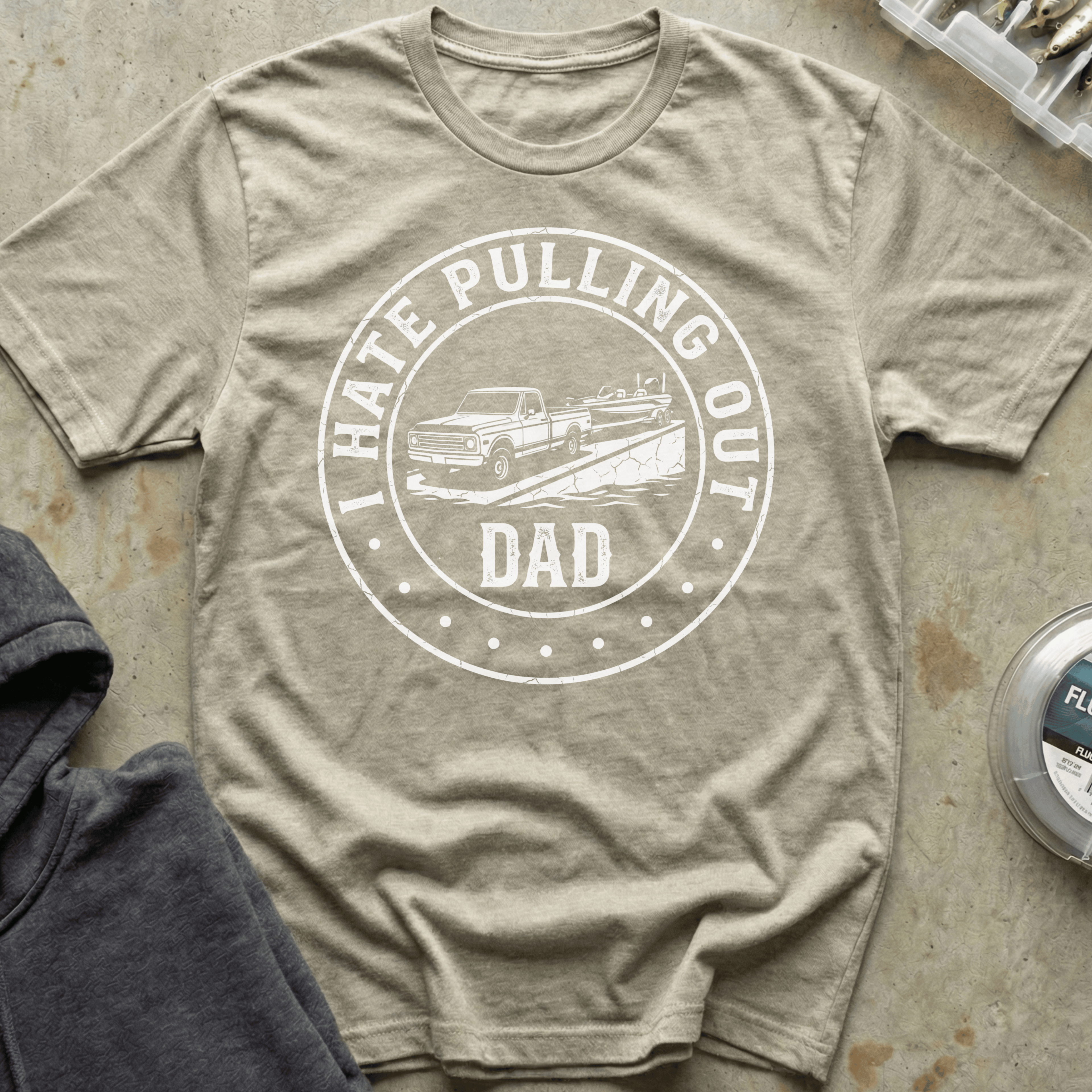 Dad: I Hate Pulling Out Tee
