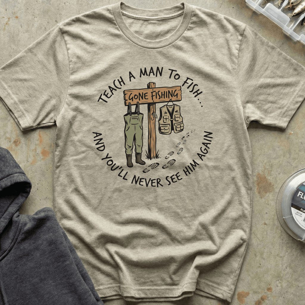 Teach a Man to Fish Tee