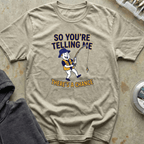 There's a Chance Tee