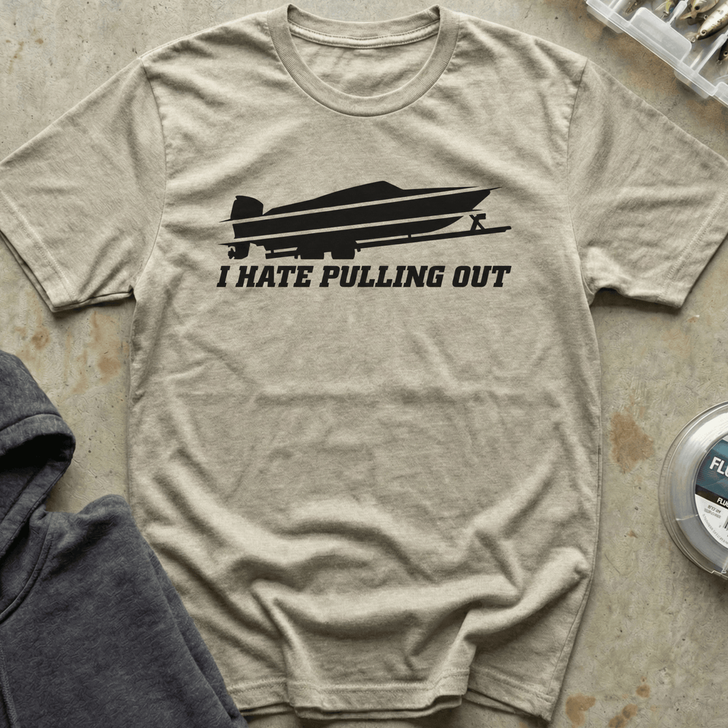 I Hate Pulling Out IV Tee