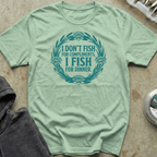 I Fish For Dinner Tee