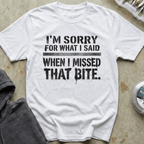 I'm Sorry Tee