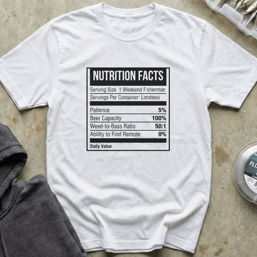 Fisherman Nutrition Facts I Tee
