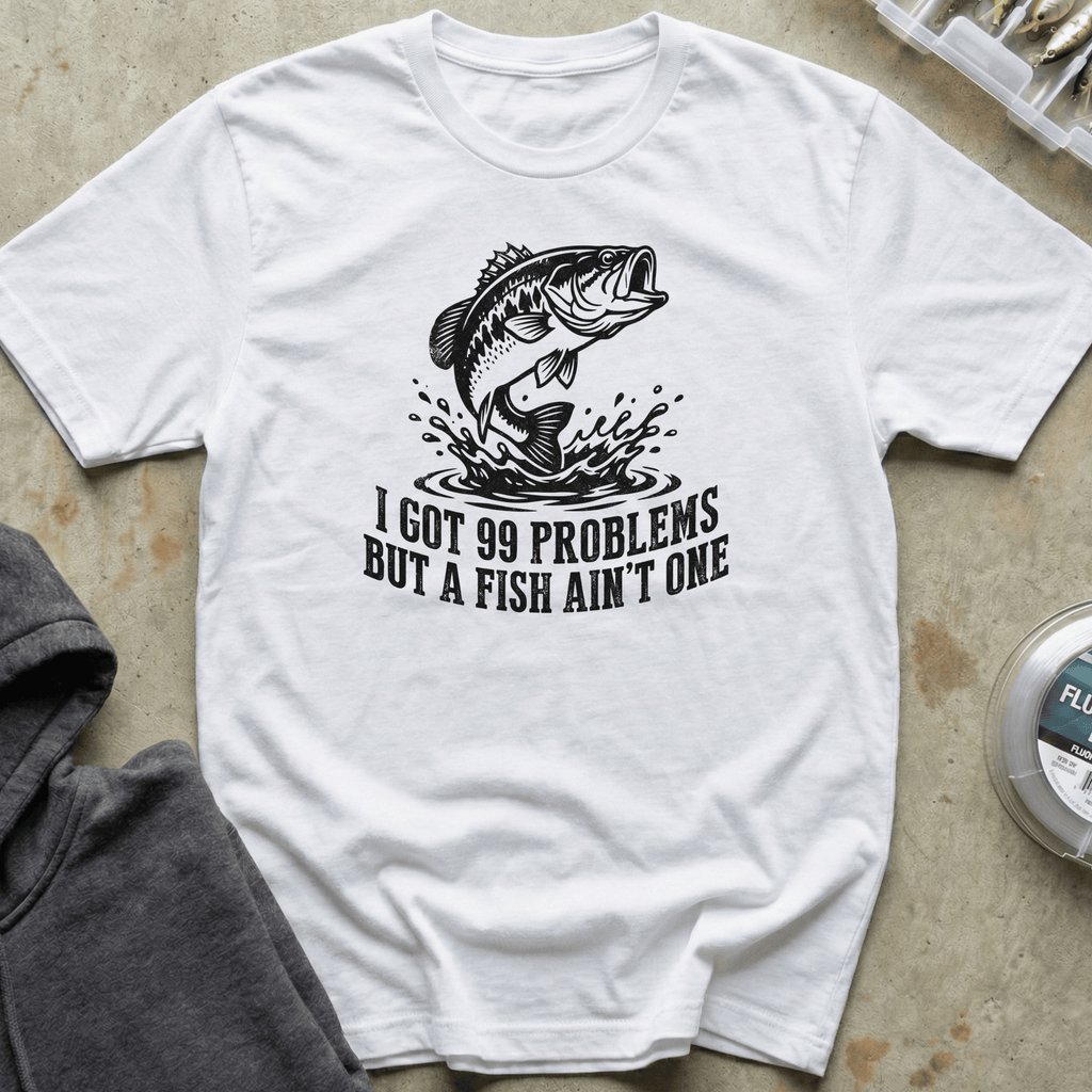 99 Problems Bass Tee