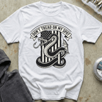 Don’t Tread Tee
