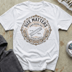 Size Matters Measure Tee