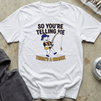 There's a Chance Tee