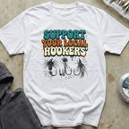 Support Hookers Tee