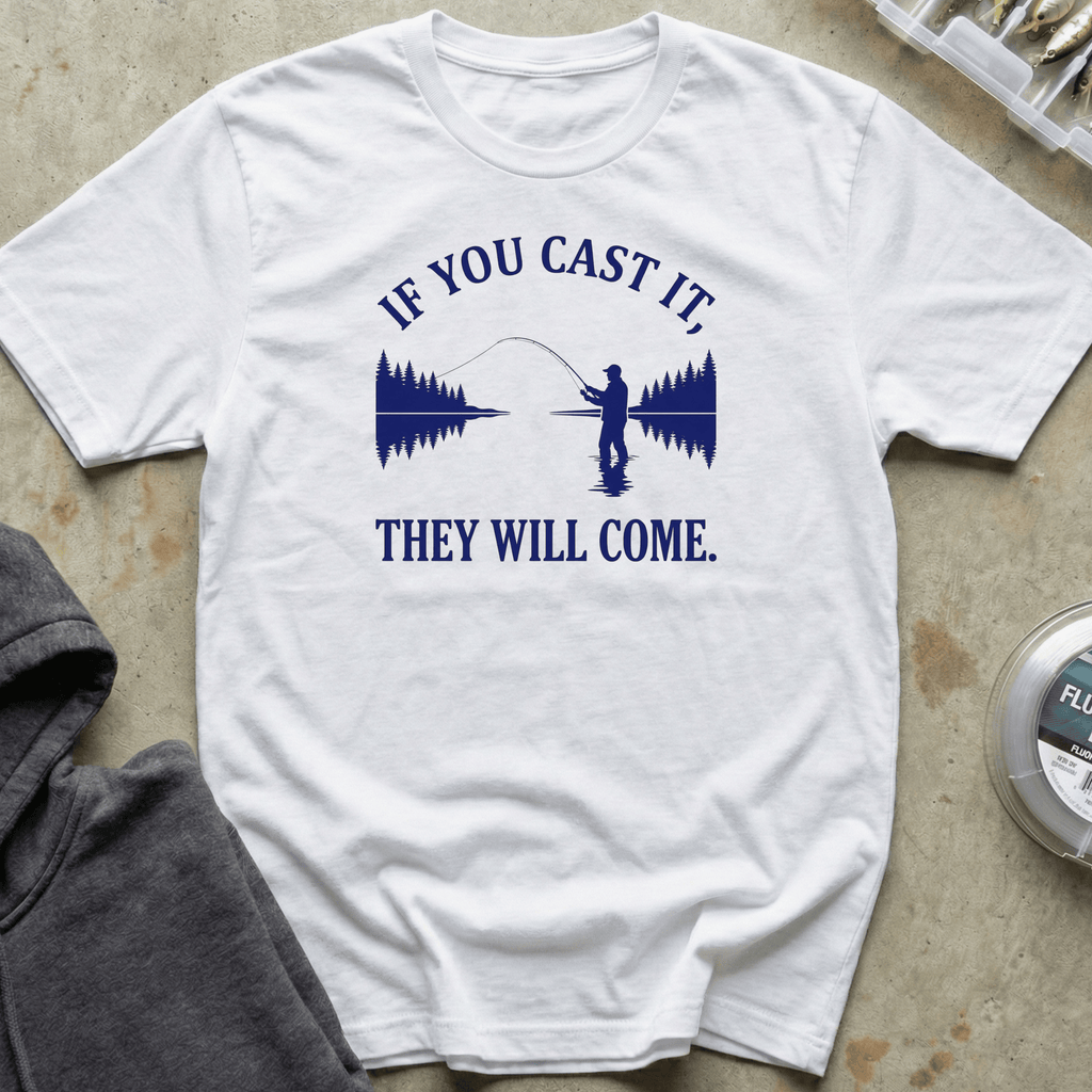 If You Cast It Tee